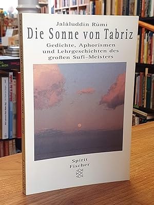 Seller image for Die Sonne von Tabriz - Gedichte, Aufzeichnungen und Reden, for sale by Antiquariat Orban & Streu GbR