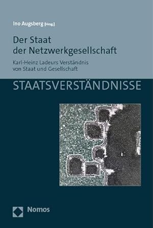 Immagine del venditore per Der Staat der Netzwerkgesellschaft venduto da Rheinberg-Buch Andreas Meier eK