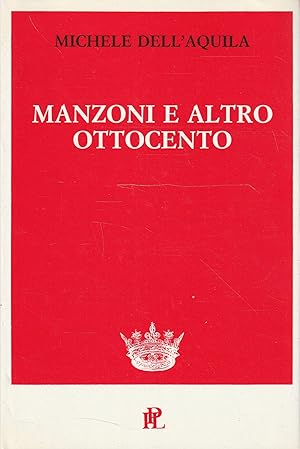 Manzoni e altro Ottocento