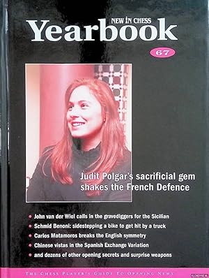 Bild des Verkufers fr New In Chess Yearbook 67: Judit Polgar's sacrificial gem shakes the French Defence zum Verkauf von Klondyke