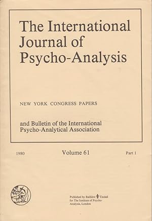 Bild des Verkufers fr The International Journal of Psycho-Analysis Volume 61, 1980 - Part 1. and Bulletin of the International Psycho-Analytical Association. zum Verkauf von Fundus-Online GbR Borkert Schwarz Zerfa