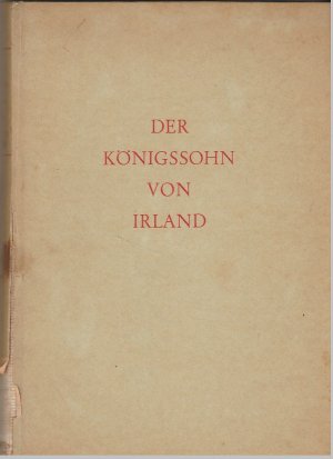 Bild des Verkufers fr Der Knigssohn von Irland zum Verkauf von BuchSigel