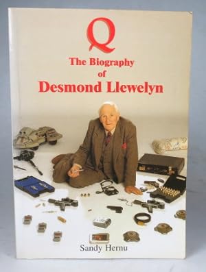Image du vendeur pour Q. The biography of Desmond Llewelyn mis en vente par Bow Windows Bookshop (ABA, ILAB)