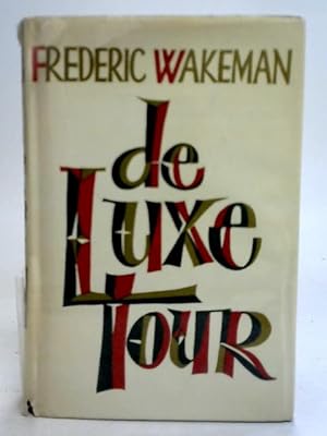 Bild des Verkufers fr De Luxe Tour zum Verkauf von World of Rare Books