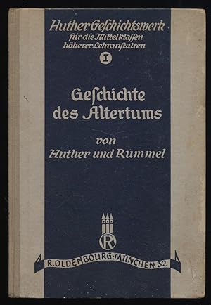 Seller image for Das Altertum fr mittlere Klassen Bd. 1. von Dr. Huther, Dr, Rommel : Geschichtswerk fr hhere Unterrichtsanstalten. for sale by Antiquariat Peda