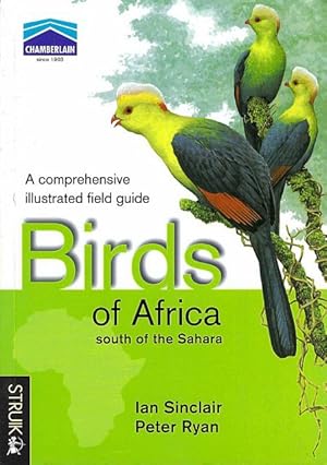 Bild des Verkufers fr Birds of Africa. South of the Sahara. zum Verkauf von C. Arden (Bookseller) ABA