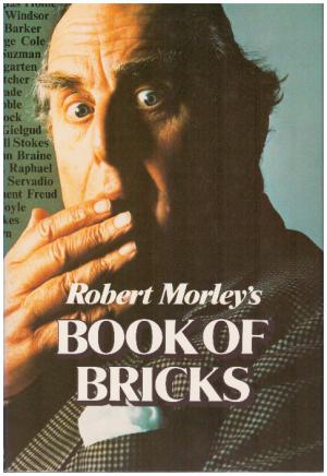 Imagen del vendedor de ROBERT MORLEY'S BOOK OF BRICKS a la venta por Loretta Lay Books