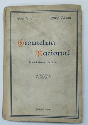 Imagen del vendedor de Geometra racional Tomo I (geometra plana) a la venta por Libros Tobal