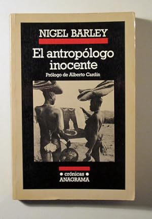 Imagen del vendedor de EL ANTROPLOGO INOCENTE - Barcelona 1989 - 1 edicin en espal a la venta por Llibres del Mirall