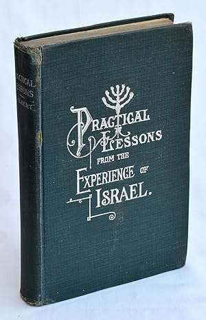 Practical Lessons from the Experiences of Israel