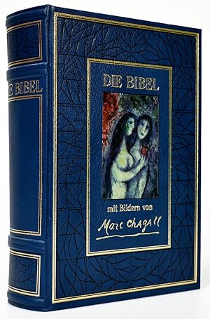 Die Heilige Schrift des Alten und Neuen Testamentes. Mit Bildern von Marc Chagall. Nach den Grund...