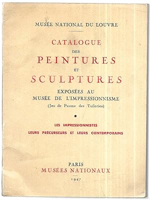 Catalogue des peintures et sculptures exposées au Musée de l'Impressionisme
