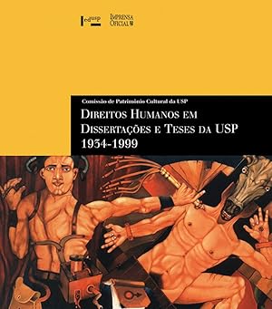 Seller image for Direitos Humanos em Dissertaes e Teses da USP. 1934-1999 - Coleo Cadernos CPC for sale by Livraria Ing