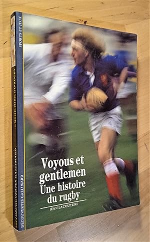 Imagen del vendedor de Voyous et gentlemen. Une histoire du rugby a la venta por Llibres Bombeta
