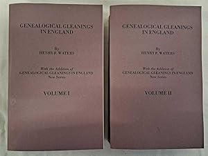 Genealogical Gleanings in England, Abstracts of Wills Relating to Early American Families, with G...