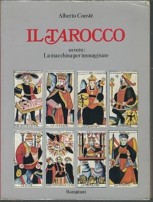 Imagen del vendedor de IL TAROCCO OVVERO: LA MACCHINA PER IMMAGINARE a la venta por Libreria Rita Vittadello