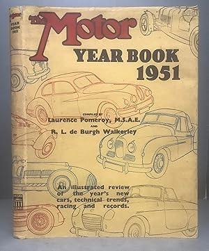 Imagen del vendedor de The Motor Year Book 1951: An Illustrated Review of the year's new Cars, technical trends, racing and records a la venta por Chaucer Bookshop ABA ILAB