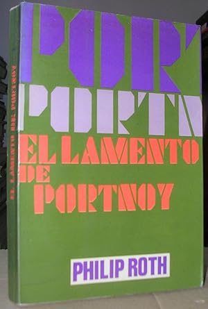 Immagine del venditore per EL LAMENTO DE PORTNOY ("Portnoy's Complaint") venduto da LLIBRES del SENDERI