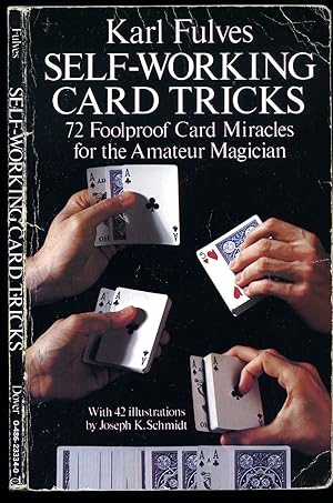 Seller image for Karl Fulves | Self Working Card Tricks | 72 Foolproof Card Miracles for the Amateur Magician (Dover Magic Books Series) for sale by Little Stour Books PBFA Member