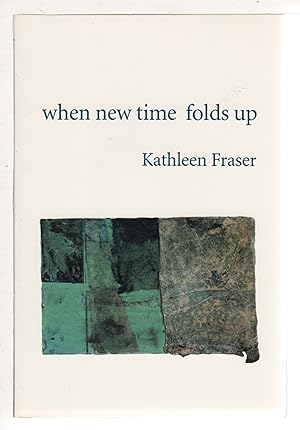 Image du vendeur pour WHEN NEW TIME FOLDS UP. mis en vente par Bookfever, IOBA  (Volk & Iiams)