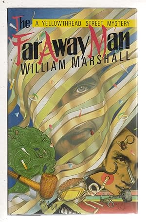 Seller image for THE FAR AWAY MAN: A Yellowthread Street Mystery. for sale by Bookfever, IOBA  (Volk & Iiams)