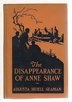 Bild des Verkufers fr THE DISAPPEARANCE OF ANNE SHAW. zum Verkauf von Bookfever, IOBA  (Volk & Iiams)