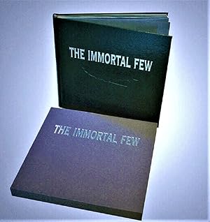 The Immortal Few (Special Signed Collector's Edition)