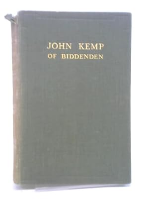 Bild des Verkufers fr John Kemp of Biddenden zum Verkauf von World of Rare Books