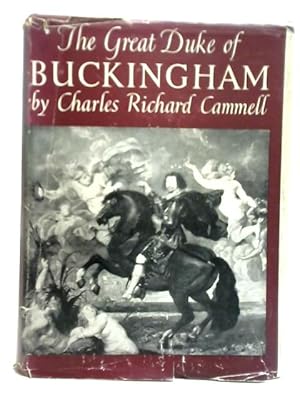 Imagen del vendedor de The Great Duke of Buckingham a la venta por World of Rare Books