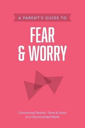 Seller image for Parent's Guide to Fear and Worry, A (Paperback) for sale by CitiRetail