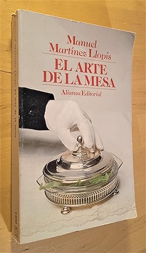 Imagen del vendedor de El arte de la mesa a la venta por Llibres Bombeta