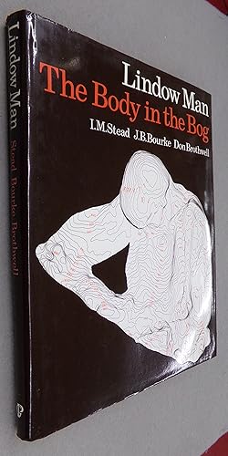 Seller image for Lindow Man the Body in the Bog for sale by Baggins Book Bazaar Ltd