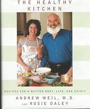 Image du vendeur pour The Healthy Kitchen: Recipes for a Better Body, Life, and Spirit mis en vente par Reliant Bookstore