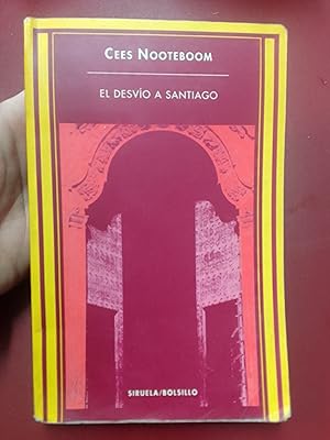 Imagen del vendedor de El desvío a Santiago a la venta por Librería Eleutheria