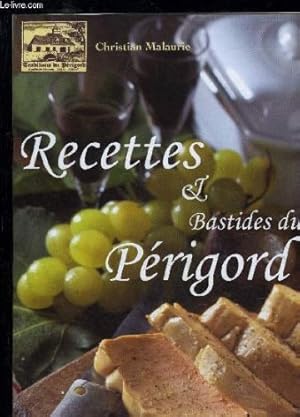 Seller image for RECETTES ET BASTIDES DU PERIGORD for sale by Ammareal