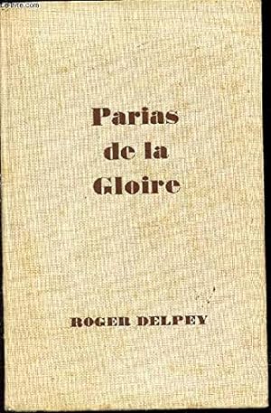 Seller image for Parias de la Gloire. for sale by Ammareal