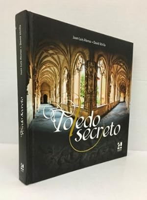 Seller image for Toledo secreto for sale by Librera Torres-Espinosa