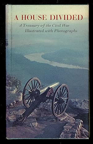 Seller image for A House Divided: A Treasury Of The Civil War for sale by Granada Bookstore,            IOBA