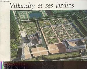 Bild des Verkufers fr Villandry et ses jardins zum Verkauf von Le-Livre