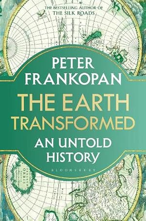 Seller image for The Earth Transformed (Hardcover) for sale by Grand Eagle Retail