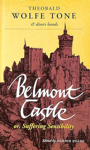 Immagine del venditore per Belmont Castle: or Suffering Sensibility venduto da M Godding Books Ltd