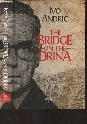 Immagine del venditore per The Bridge on the Drina venduto da Le-Livre
