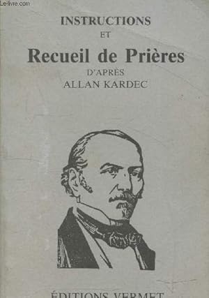 Bild des Verkufers fr Instructions et Recueil de prires zum Verkauf von Le-Livre