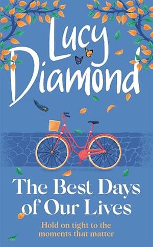 Seller image for The Best Days of Our Lives (Hardcover) for sale by Grand Eagle Retail