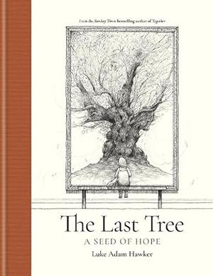 Seller image for The Last Tree (Hardcover) for sale by Grand Eagle Retail