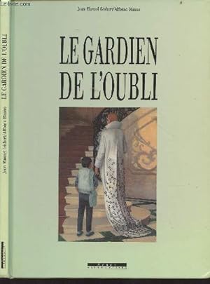 Seller image for Le gardien de l'oubli - Collection "En filigrane" for sale by Le-Livre