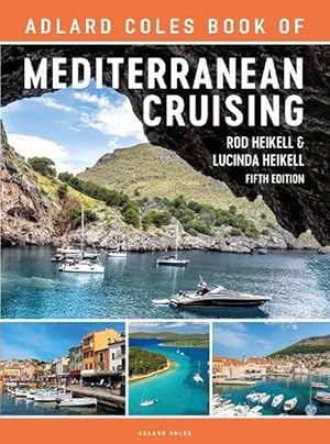 Immagine del venditore per The Adlard Coles Book of Mediterranean Cruising (Paperback) venduto da Grand Eagle Retail