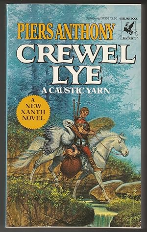 Imagen del vendedor de Crewel Lye: A Caustic Yarn (The Magic of Xanth, No. 8) a la venta por Brenner's Collectable Books ABAA, IOBA