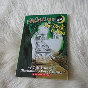 Imagen del vendedor de Nighttime: Too Dark to See a la venta por Reliant Bookstore