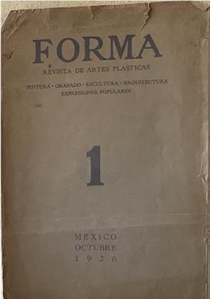 Imagen del vendedor de FORMA: REVISTA DE ARTES PLSTICAS. PINTURA, GRABADO, ESCULTURA, ARQUITECTURA, EXPRESIONES POPULARES, VOL. I, N 1 a la venta por Howard Karno Books, Inc.